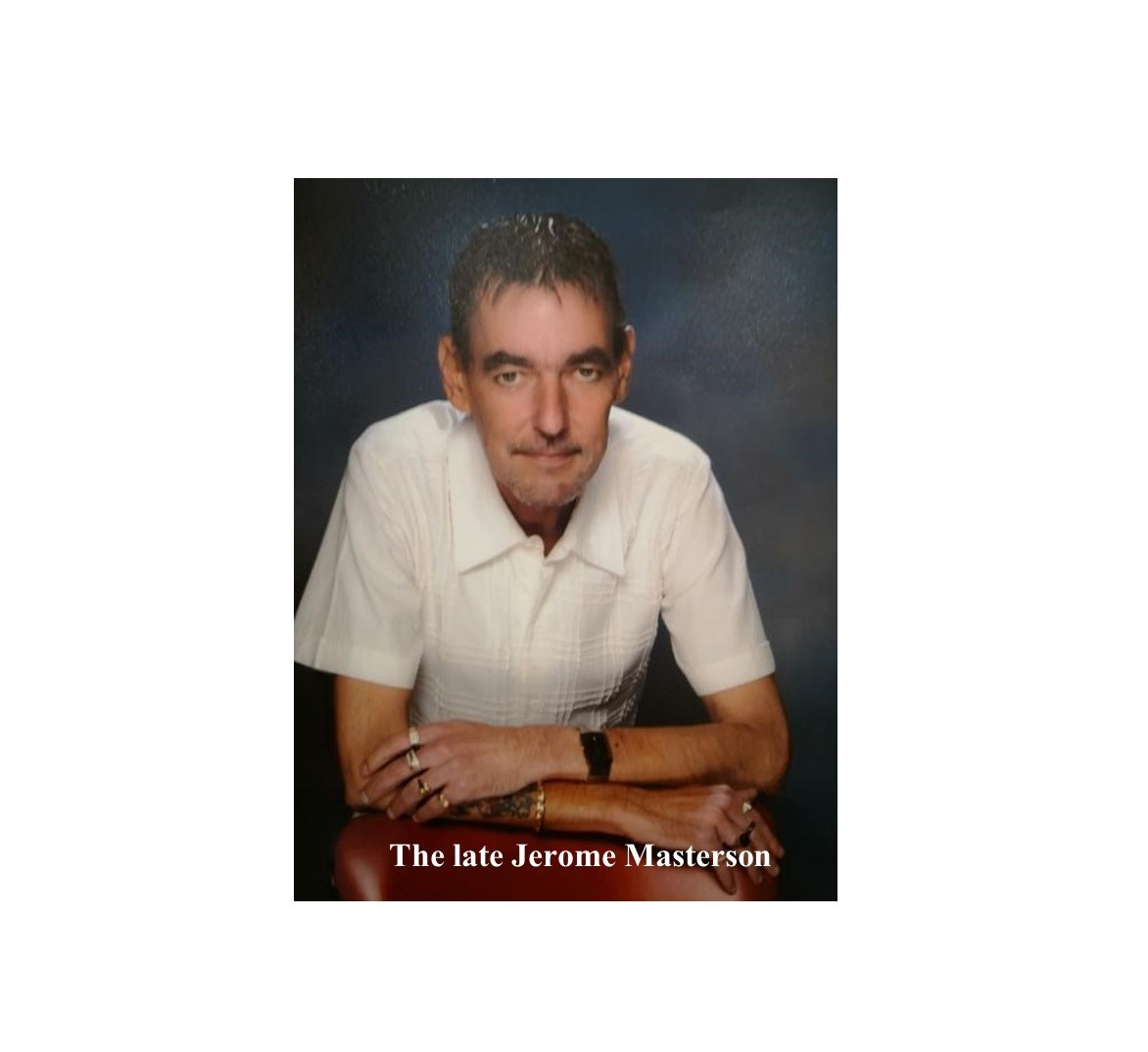 The late Jerome Masterson.